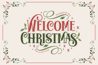 Welcome Christmas Fonts for Seasonal Designs